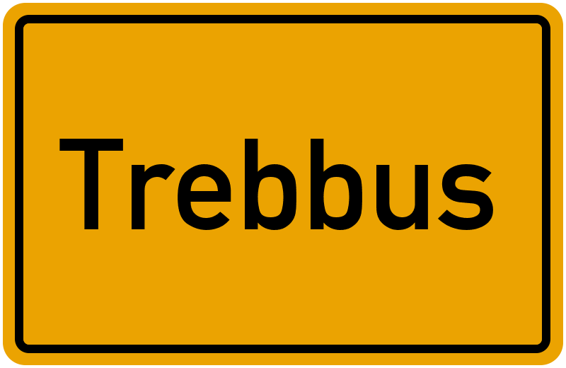 Ortsschild Trebbus
