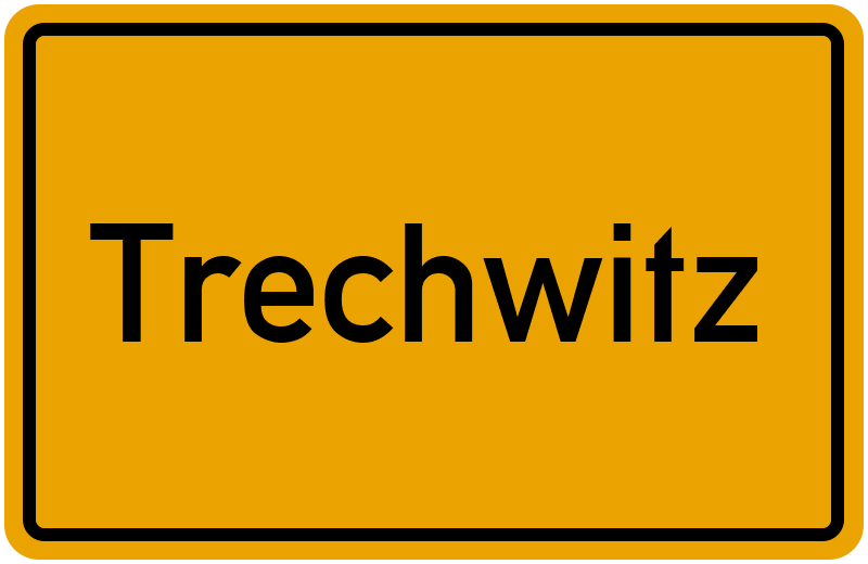 Ortsschild Trechwitz