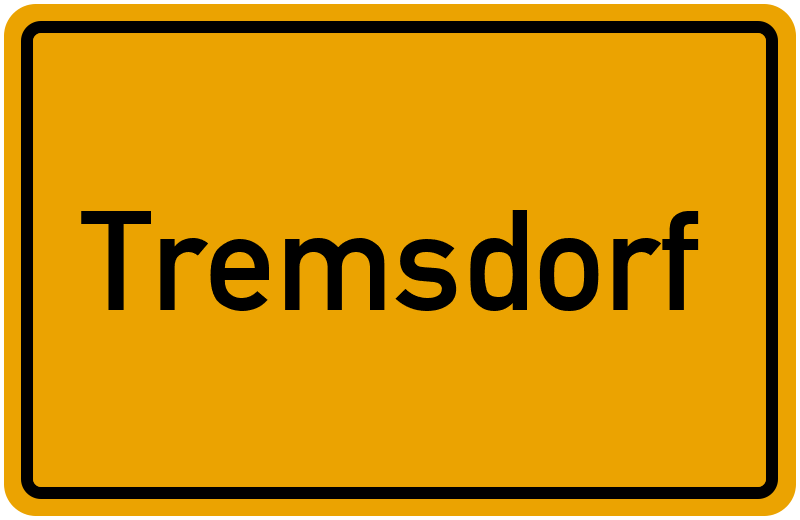 Ortsschild Tremsdorf