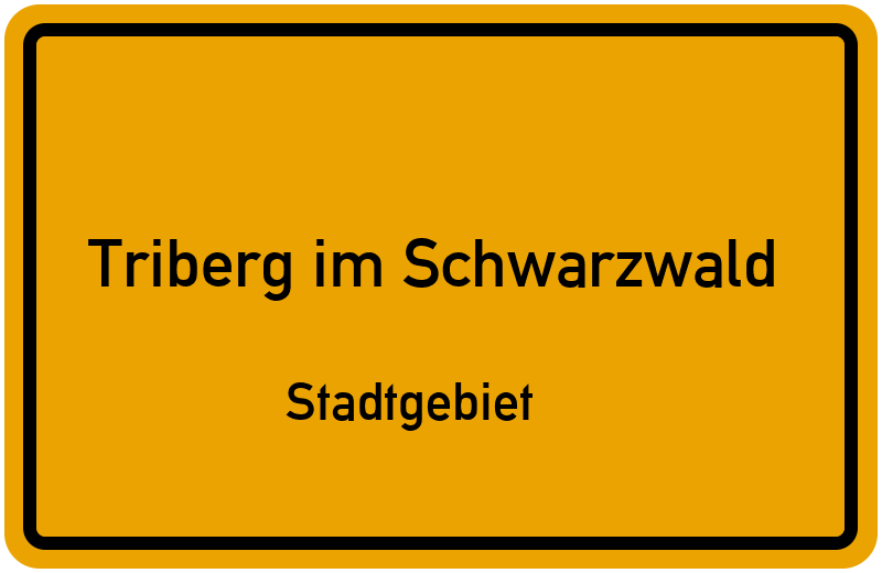 Ortsschild Triberg im Schwarzwald