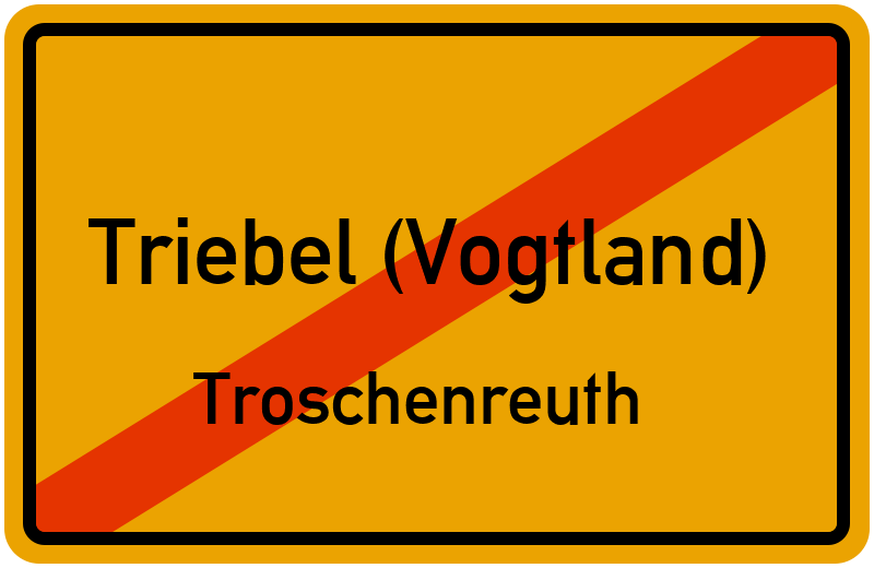 Ortsschild Triebel (Vogtland)