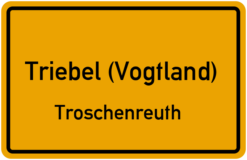 Ortsschild Triebel (Vogtland)