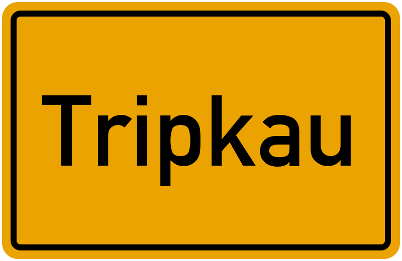 Ortsschild Tripkau