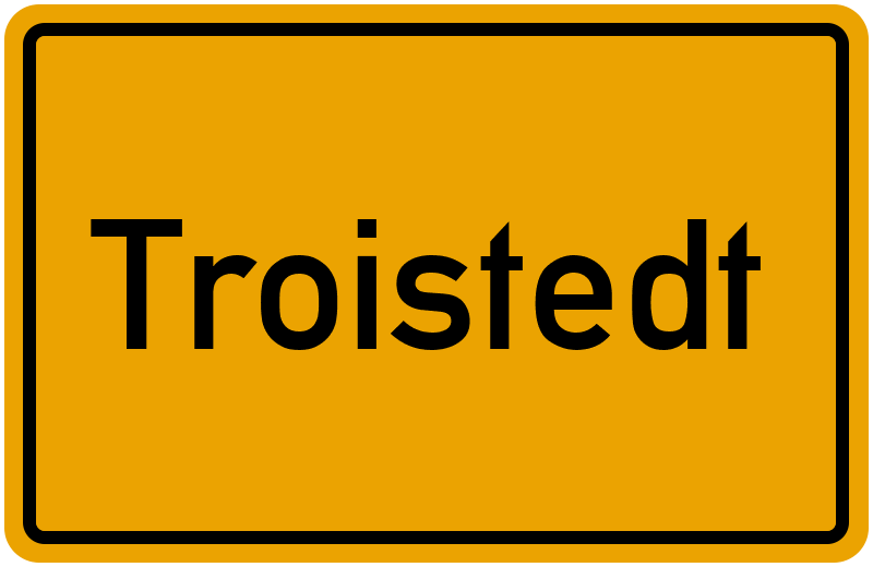 Ortsschild Troistedt