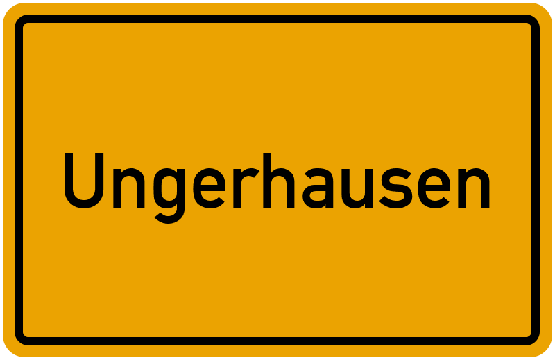 Ortsschild Ungerhausen