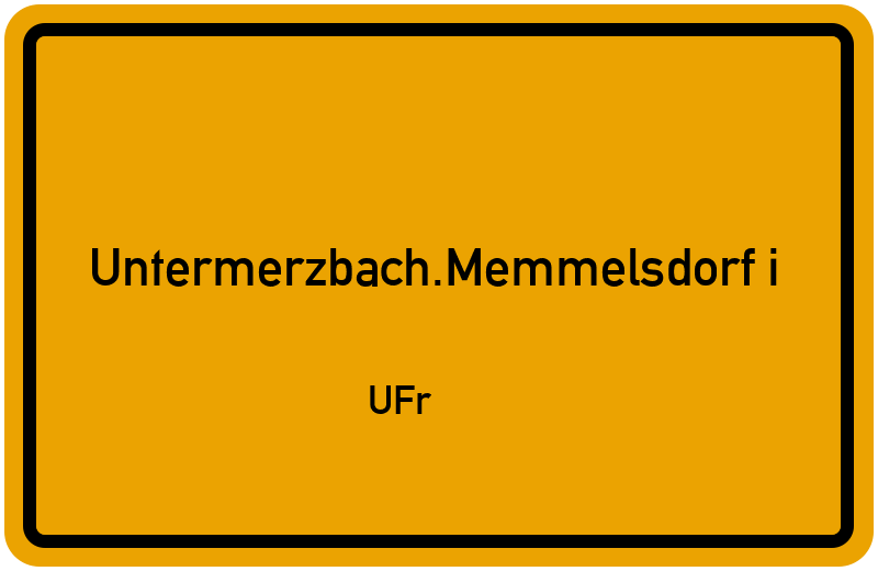 Ortsschild Untermerzbach.Memmelsdorf i