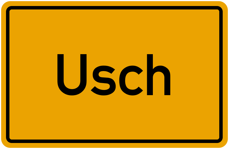 Ortsschild Usch