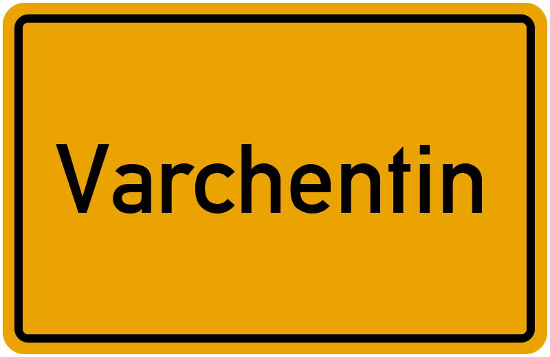 Ortsschild Varchentin