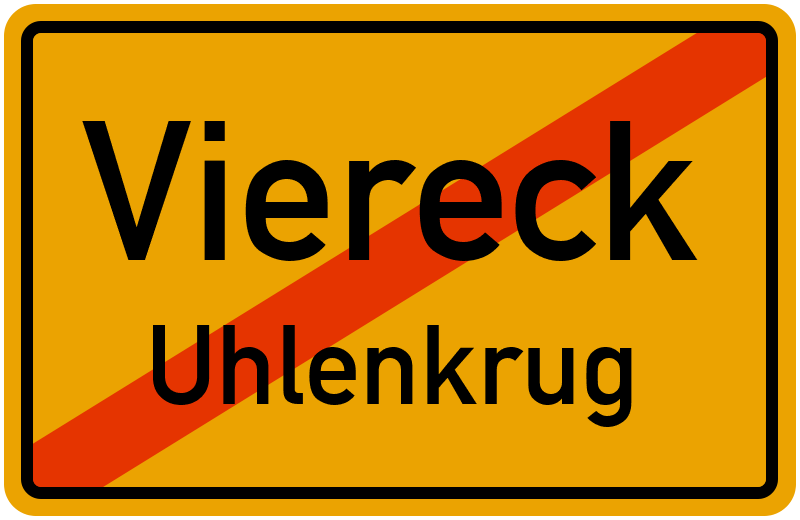 Ortsschild Viereck
