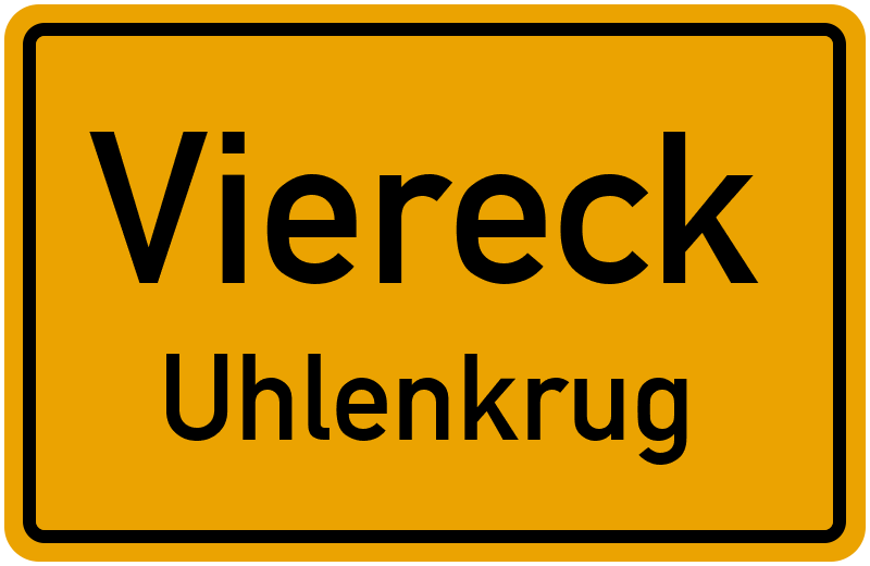Ortsschild Viereck