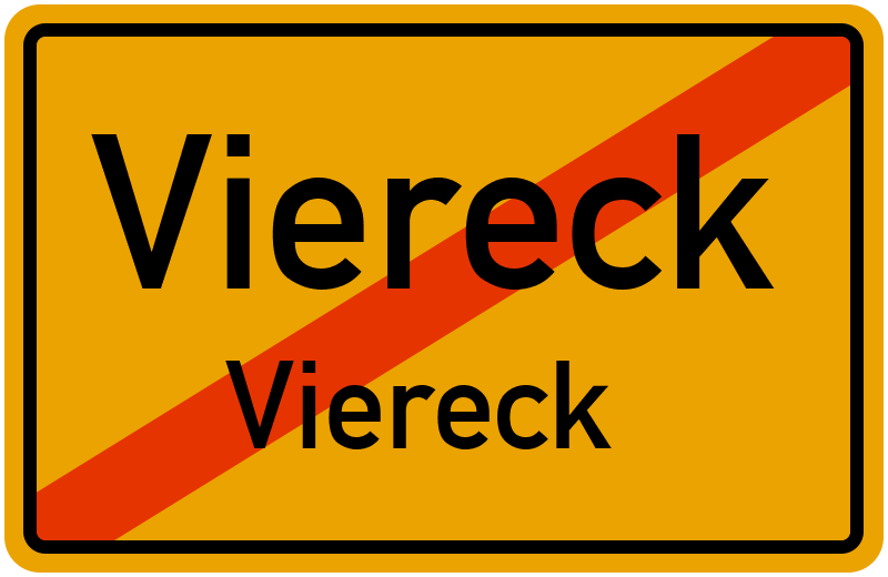 Ortsschild Viereck