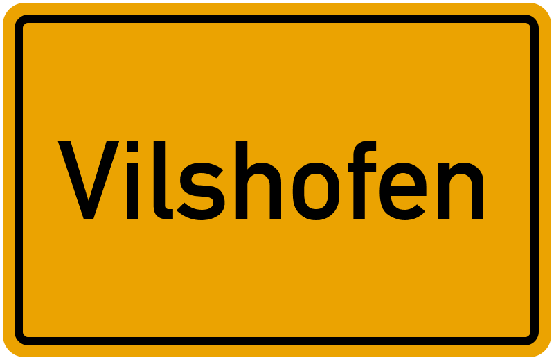 Ortsschild Vilshofen