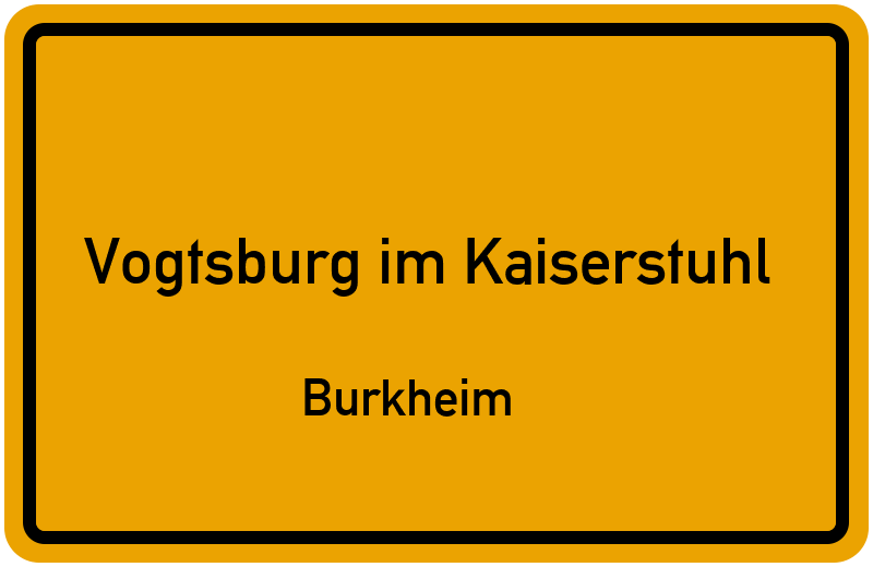 Ortsschild Vogtsburg im Kaiserstuhl