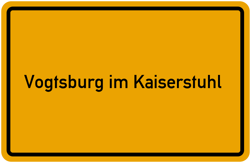 Ortsschild Vogtsburg im Kaiserstuhl