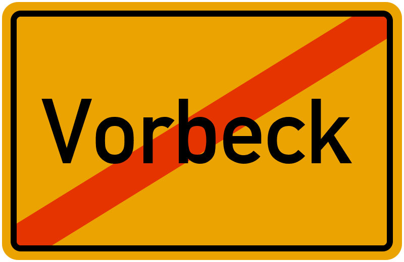 Ortsschild Vorbeck