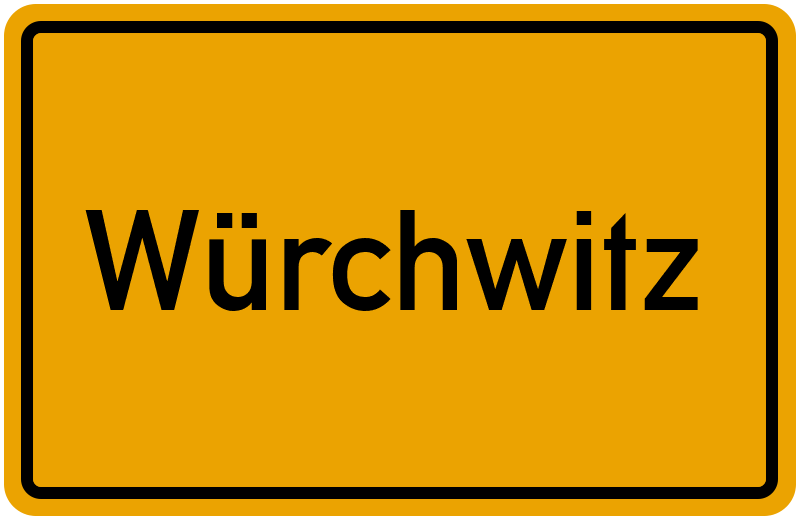 Ortsschild Würchwitz