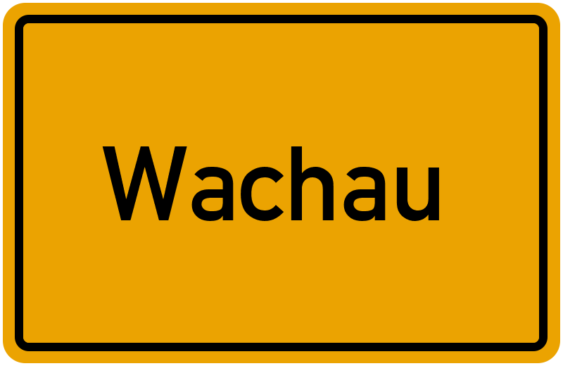 Ortsschild Wachau