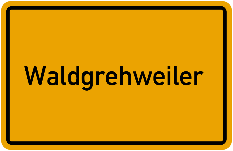 Ortsschild Waldgrehweiler