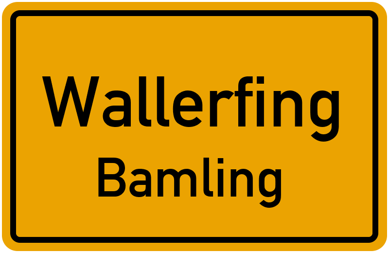 Ortsschild Wallerfing