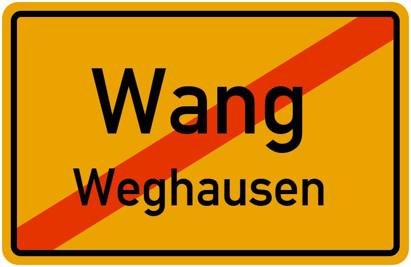 Ortsschild Wang