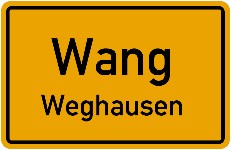 Ortsschild Wang