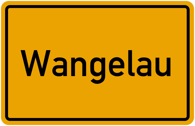 Ortsschild Wangelau