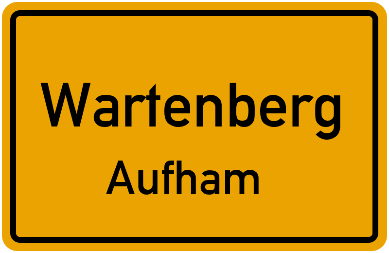 Ortsschild Wartenberg