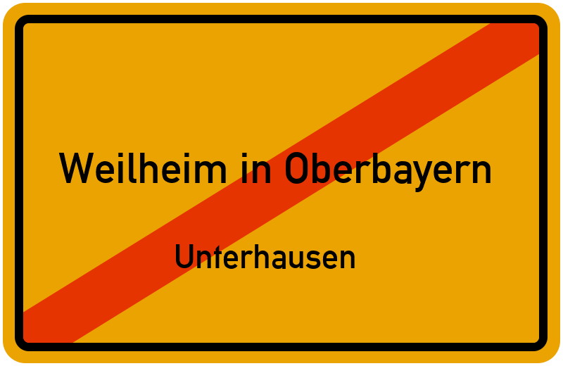 Ortsschild Weilheim in Oberbayern