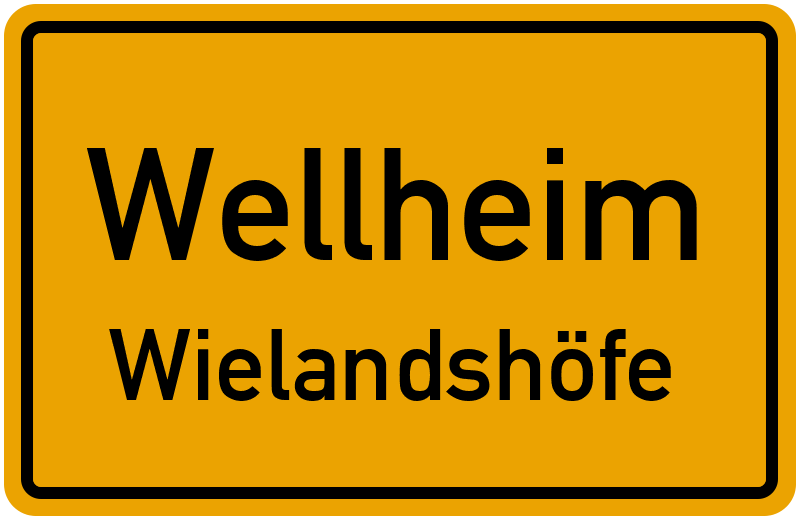 Ortsschild Wellheim