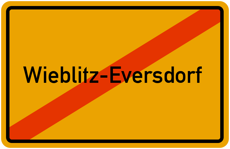 Ortsschild Wieblitz-Eversdorf