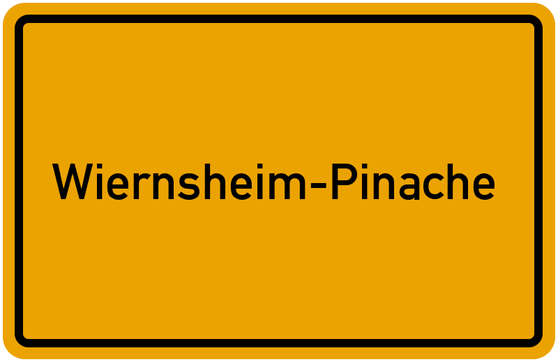 Ortsschild Wiernsheim-Pinache