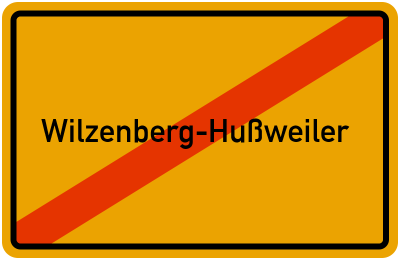 Ortsschild Wilzenberg-Hußweiler