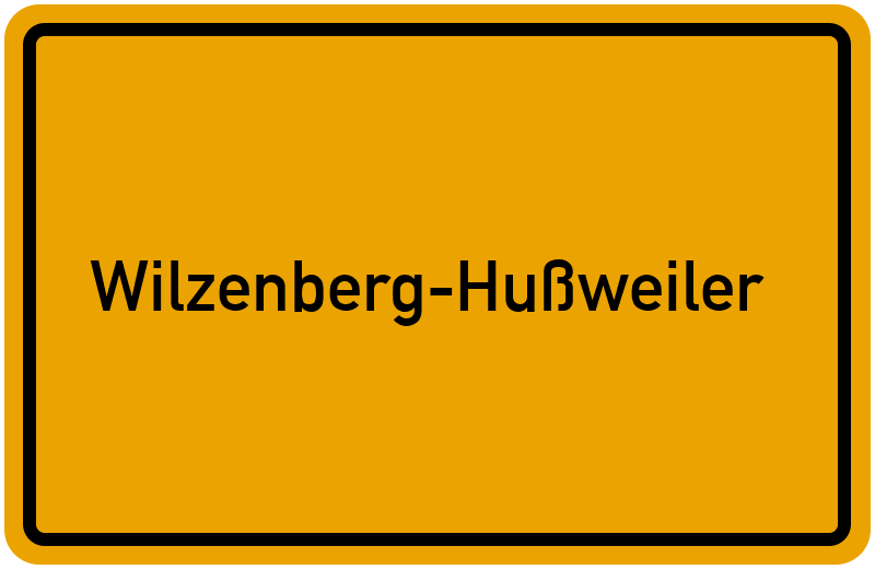 Ortsschild Wilzenberg-Hußweiler
