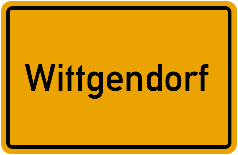 Ortsschild Wittgendorf
