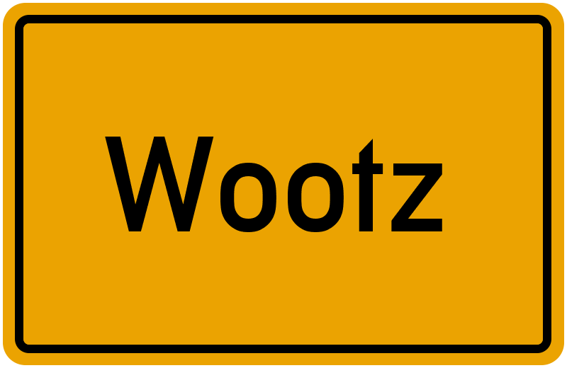 Ortsschild Wootz