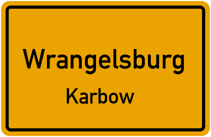 Ortsschild Wrangelsburg