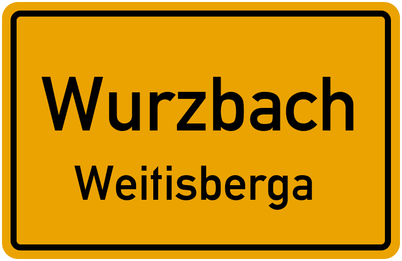 Ortsschild Wurzbach