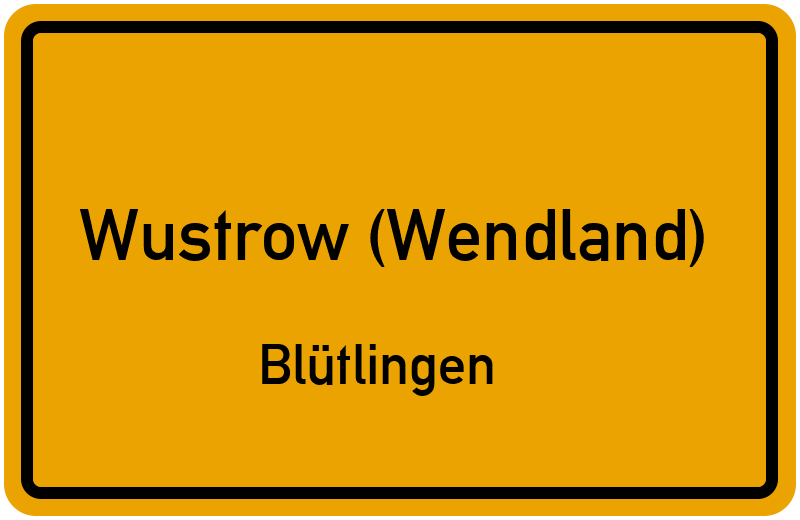 Ortsschild Wustrow (Wendland)