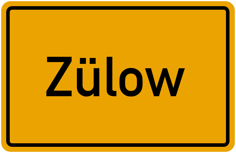 Ortsschild Zülow