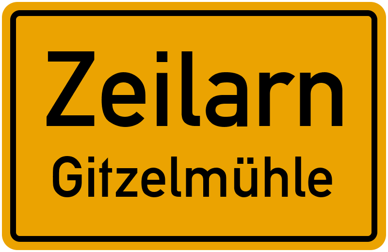 Ortsschild Zeilarn