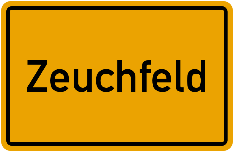 Ortsschild Zeuchfeld
