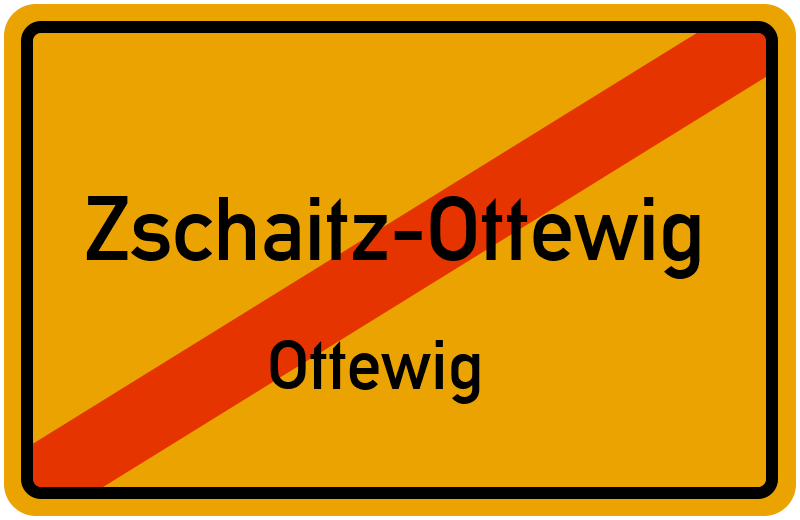 Ortsschild Zschaitz-Ottewig