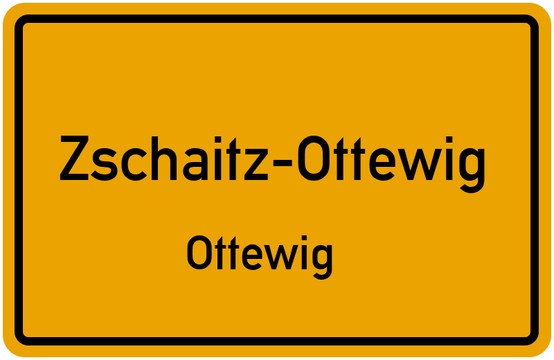 Ortsschild Zschaitz-Ottewig
