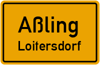 Straßenverzeichnis Aßling Loitersdorf