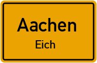 Eicher Weg in AachenEich