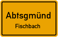 Fischbach in 73453 Abtsgmünd (Fischbach)