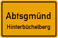 Hinterbüchelberg in 73453 Abtsgmünd (Hinterbüchelberg)