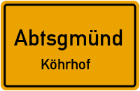 Köhrhof in AbtsgmündKöhrhof