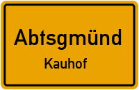Kauhof in AbtsgmündKauhof