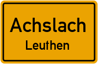 Straßen in Achslach Leuthen